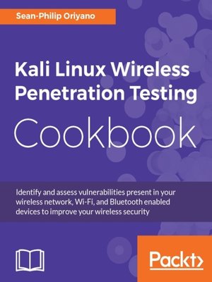 cover image of Kali Linux Wireless Penetration Testing Cookbook